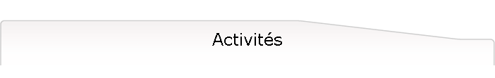Activit�s