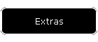 Extras