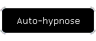 Auto-hypnose