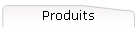 Produits