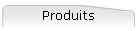 Produits