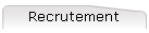 Recrutement