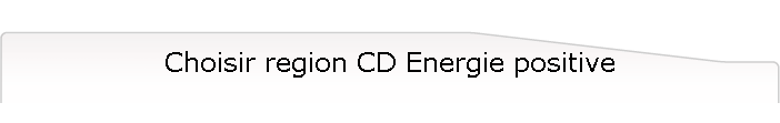 Choisir region CD Energie positive