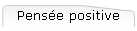 Pense positive
