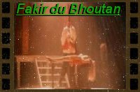 Fakir du Bhoutan