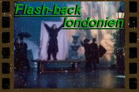 Flash-back londonien