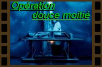 Opration douce-moiti